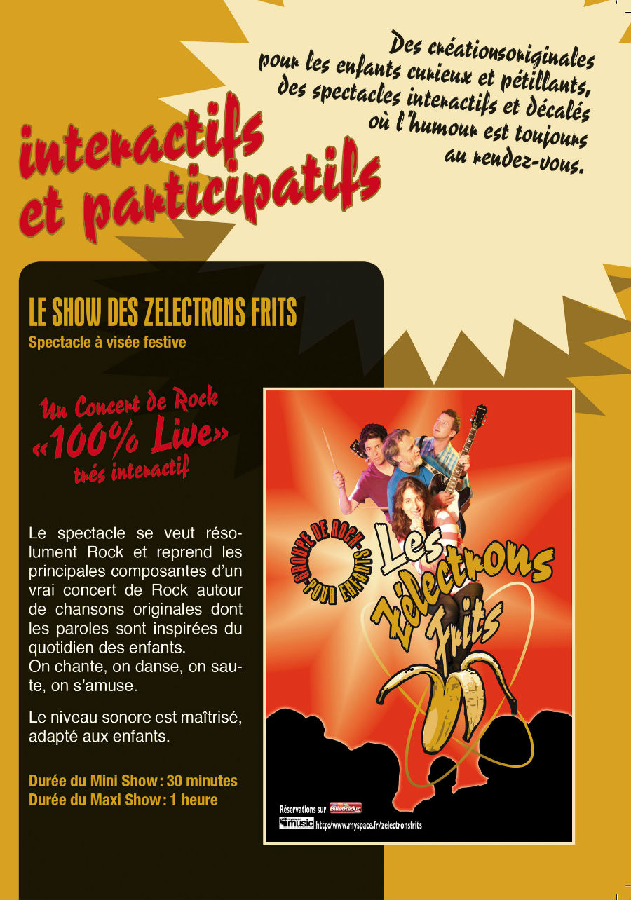LE MINI SHOW DES ZELECTRONS FRITS 